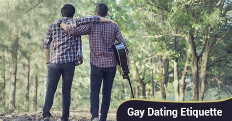 Your Guide To Gay Dating Etiquette Bespoke Matchmaking