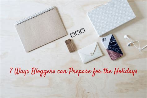 7 Ways Bloggers Can Prepare For The Holidays Wine In Mom