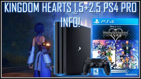 Kingdom hearts iii launches on january 29 for playstation 4 and xbox one. Kingdom Hearts 1.5 + 2.5 HD To Have PS4 Pro Support ...