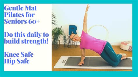 20 Minute Mat Pilates For Seniors 60 Gentle Workout To Increase Your