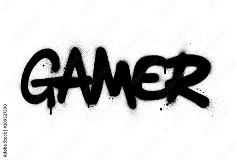 Graffiti Gamer Word Sprayed In Black Over White Stock Vector Adobe Stock