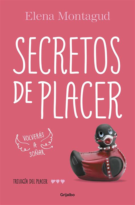 Secretos De Placer Trilogía Del Placer 3 Ebook · Novela Erótica