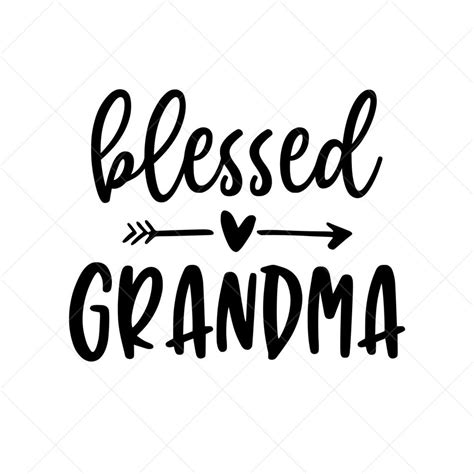 Blessed Grandma SVG Grandmother SVG Granny SVG Png Eps | Etsy