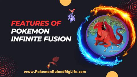 Pokemon Infinite Fusion Features 2023 All You Need To Know