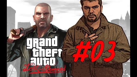 Gta Iv Episodes From Liberty City The Lost And Damned Bölüm 3 Youtube
