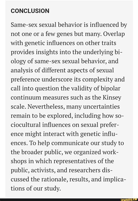 Conclusion Same Sex Sexual Behavior Is Influenced By Not One Or A Few