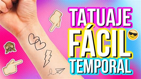 Como Hacer Tatuajes Temporales Caseros Tatuajes Falsos Tatuajes