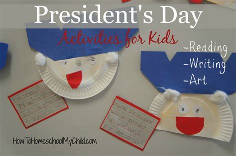 Presidents Day Activities For Kids Homeschooling Ideas For Homeschoolers