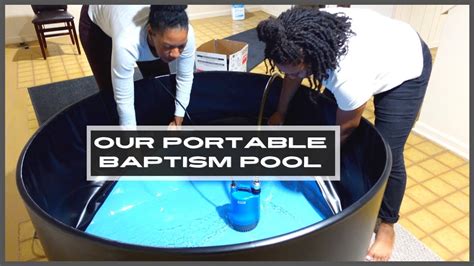 Our Portable Baptism Pool Tutorial On How To Use Youtube