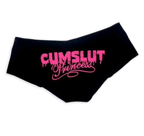 Cumslut Princess Panties Sexy Slutty Funny Naughty Panties Etsy