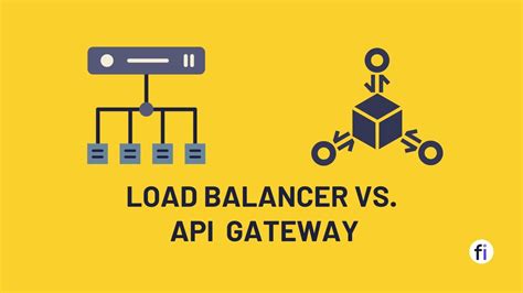 What Makes Load Balancer Vs API Gateway Different And Use Cases