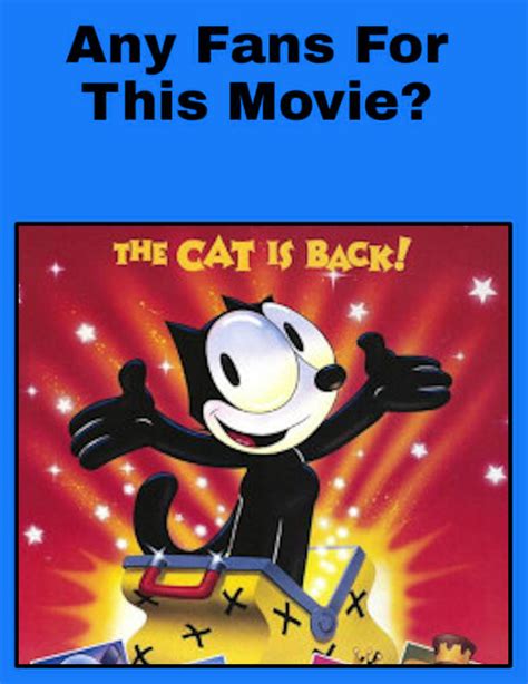Any Fans For Felix The Cat The Movie By Mcsaurus On Deviantart