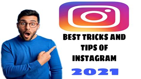 Top 5 Secrets Of Instagram Tips And Tricks That You Should Know In 2021