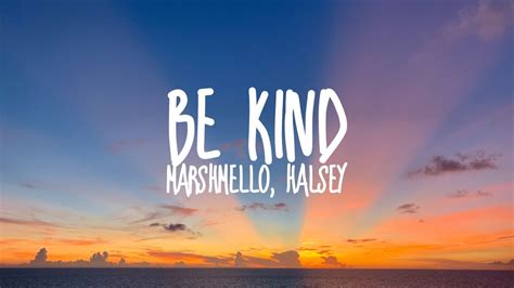 Marshmello And Halsey Be Kind Lyrics Youtube
