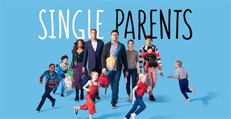 Single Parents Tv Show On Abc Season One Viewer Votes Canceled