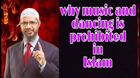The muslim religion prohibits 'usury', i.e. Why are Music and Dancing not allowed in Islam .Nach-gaana ...