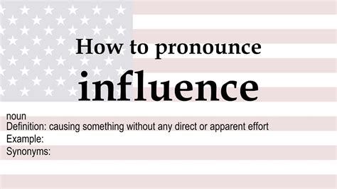 How To Pronounce Influence Meaning Youtube