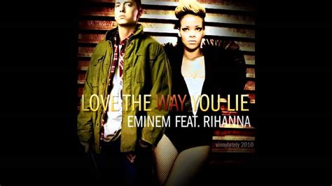 Youtube Rihanna Feat Eminem Love The Way You Lie Part 2 Original Youtube
