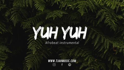 Yuh Yuh Afrobeat Dancehall Instrumental 2020 T Jah Music