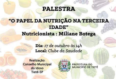 Conselho Do Idoso Promove Palestra Sobre Nutri O