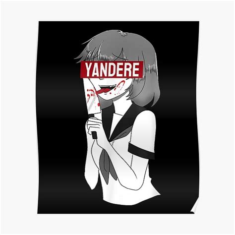 Yandere Anime Girl Poster For Sale By Guidowill Redbubble