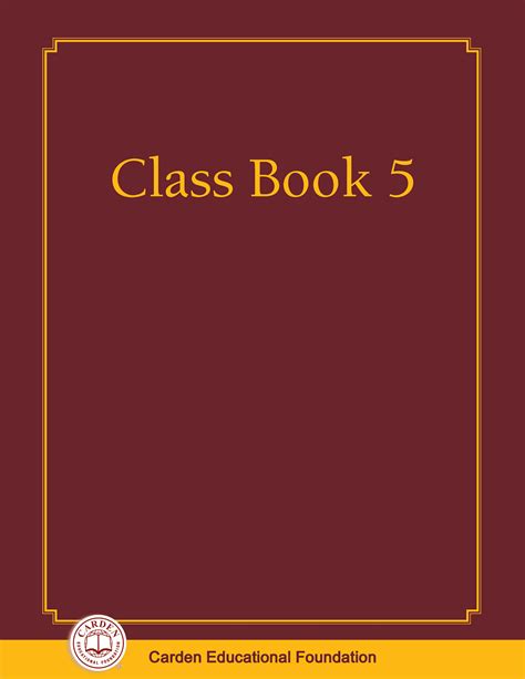 Class Book 5 The Carden Educational Foundation