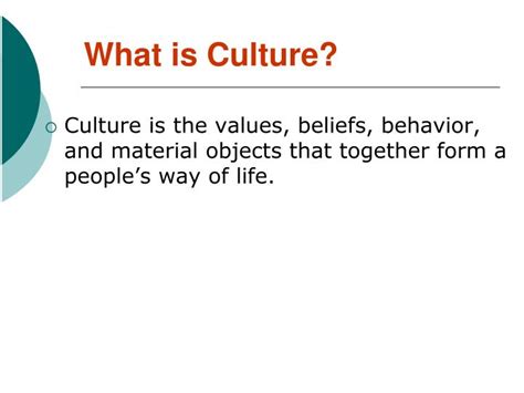 Ppt What Is Culture Powerpoint Presentation Free Download Id4037586