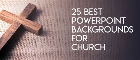 Best Powerpoint Backgrounds For Church To Rekindle The Faith In God