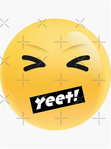 Yeet Emoji Sticker For Sale By Call Meh Wild Redbubble