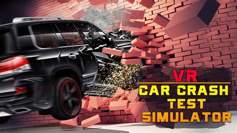 vr car crash test simulator amazon fr appstore for android