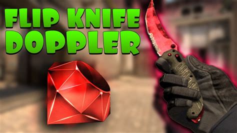 cs go flip knife doppler legendary ruby pattern showcase gameplay youtube
