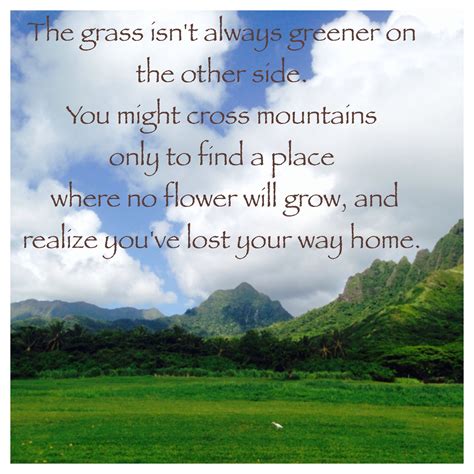 The Grass Isnt Always Greener On The Other Side