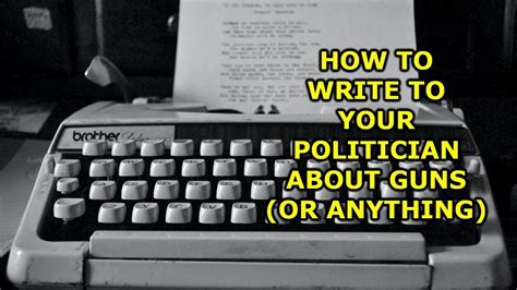 How To Write To Your Politician About Guns Or Anything Else Really