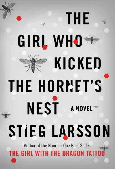 The Girl Who Kicked The Hornets Nest Npr