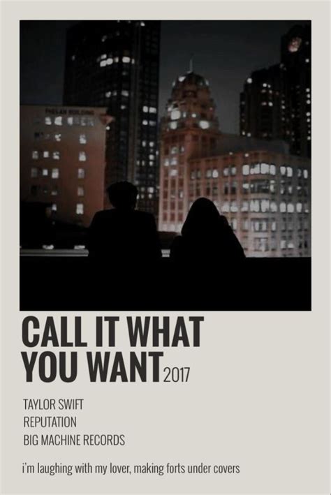 An Advertisement For Taylor Swifts Album Called Call It What You Want