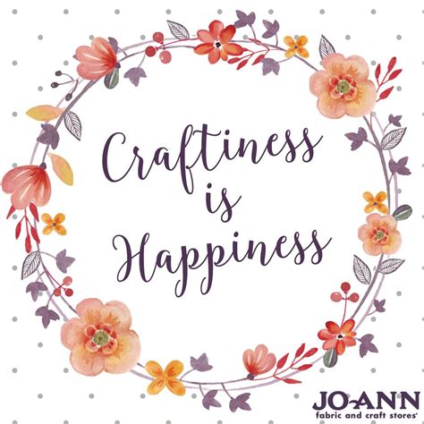 Craftiness Is Happiness Our Mondaymantra Craft Quotes Art