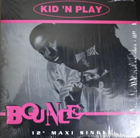 Kid N Play Bounce Source Records ソースレコード）