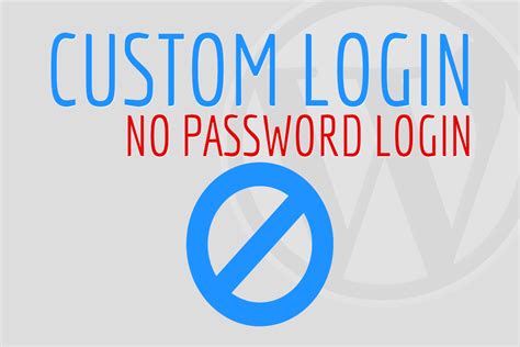 No Password Login Wordpress Login Without Password