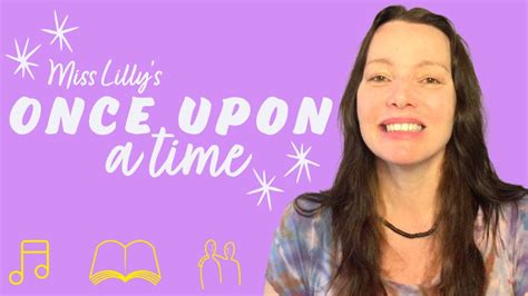 ep1 miss lilly s once upon a time begins youtube