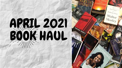 Book Haul April 2021 Youtube