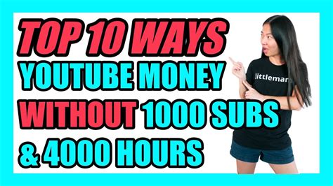 How To Make Money On Youtube Without 1000 Subs And 4000 Hours Top 10