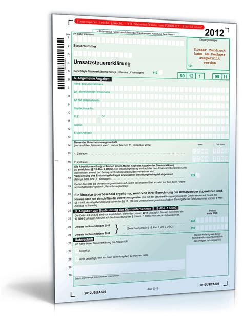 Formulare zur einkommensteuererklärung) formulare zur beantragung von steuerentlastungen aufgrund der auswirkungen des coronavirus finden in den fällen, in denen das zuständige finanzamt auf antrag zur vermeidung von unbilligen. Umsatzsteuererklärung 2012 - Mantelbogen | Formular zum Download