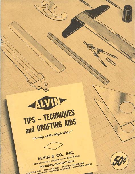 Alvin Drafting Tips And Techniques From 1956 By Alvin Drafting Issuu