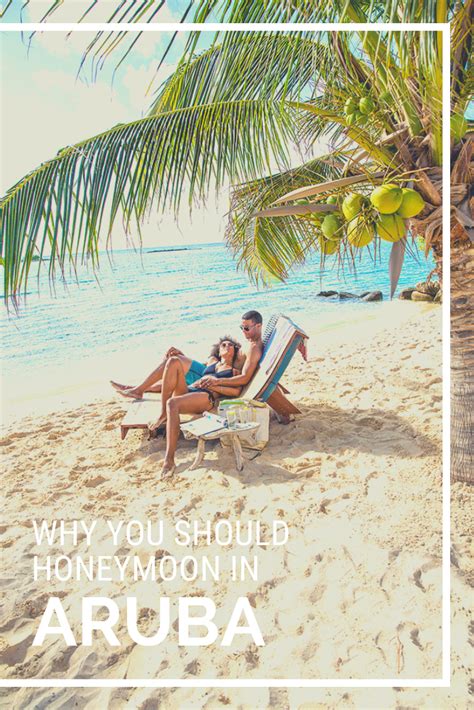 have you booked your honeymoon yet find out why aruba is one happy island hint white sand
