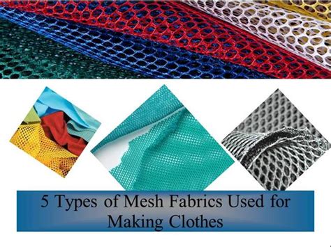 5 Types Of Mesh Fabrics Used For Making Clothes Authorstream