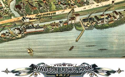 Windsor Locks Ct In 1877 Birds Eye View Aerial Map Panorama