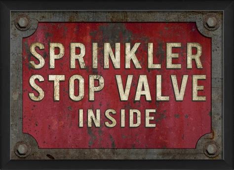 336152 size gc material la/lr. Sprinkler Stop Valve Inside Framed Sign - Contemporary ...