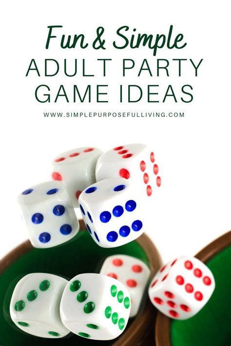 12 Simple And Fun Party Games Ideas For Adults Simple Purposeful