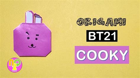 Origami Bt21 Cooky How To Make Cooky From Origami Paper Bt21