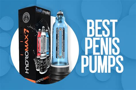 9 Best Penis Pumps For Erectile Dysfunction The Top Rated Penis Pump Reviewed